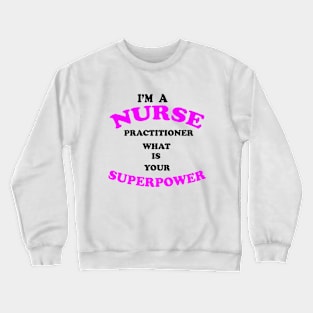 NURSING Crewneck Sweatshirt